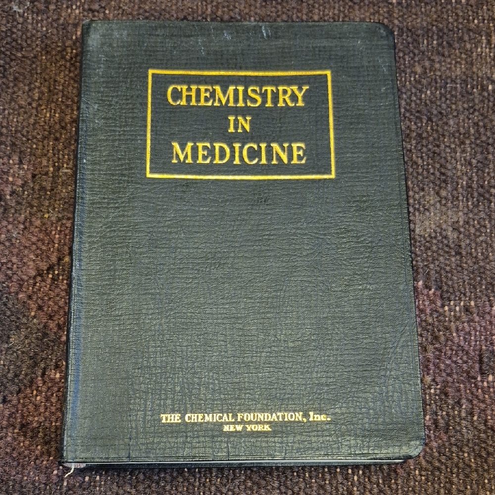 1928 Chemistry In Medicine leather? Softcover Textbook 1st Edition Vintage Book